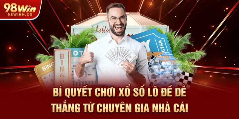 bi-quyet-choi-xo-so-lo-de-de-thang-tu-chuyen-gia-nha-cai